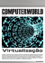 Virtualização - Computerworld