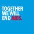 Together We Will End AIDS