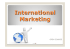 International Marketing (PDF FIle Download)