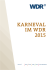 karneval im wdr 2015 - Presselounge