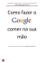 “Como fazer o Google comer na sua mão” por Carlos Vieira www