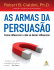 As Armas da Persuasão