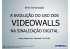 A evolução dos videowalls em Digital Signage