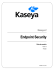 Endpoint Security - Kaseya R93 Documentation