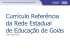 Currículo Referência - Secretaria de Estado de Educação, Cultura e