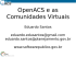 OpenACS e as Comunidades Virtuais