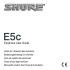 Shure E5c User Guide